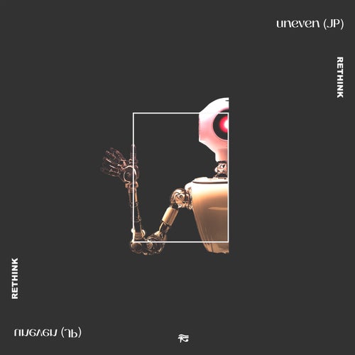 Uneven (JP) - Rethink [PHOBIQ0313D]